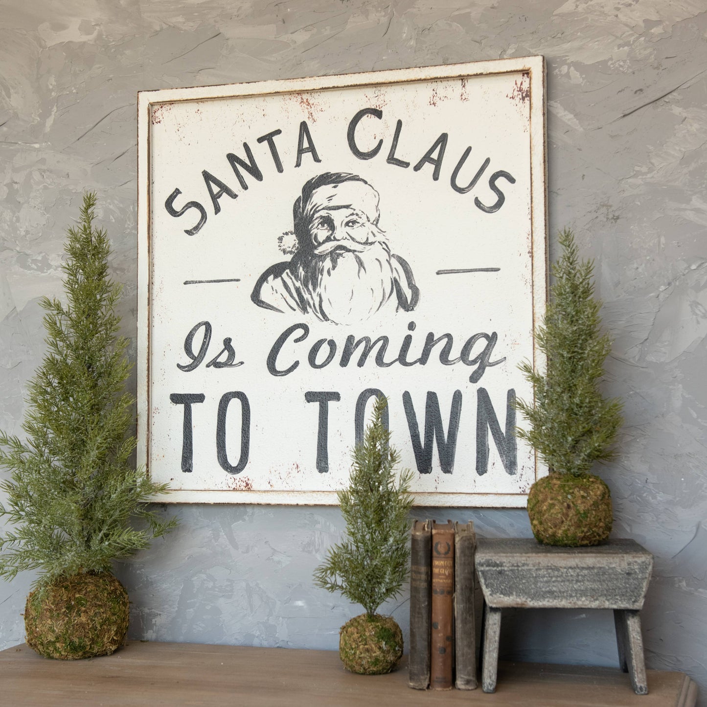 Santa Claus is Coming to Town Sign