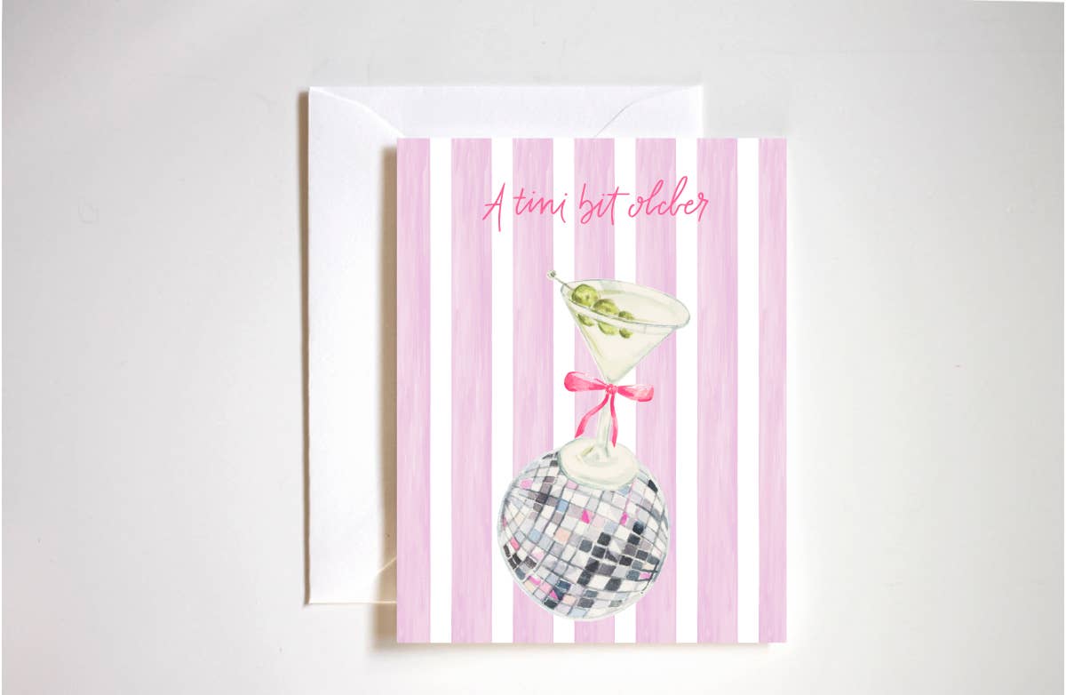 A Tini Bit Older Birthday Card
