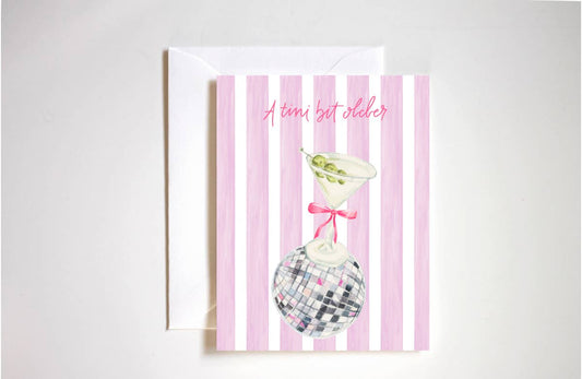 A Tini Bit Older Birthday Card